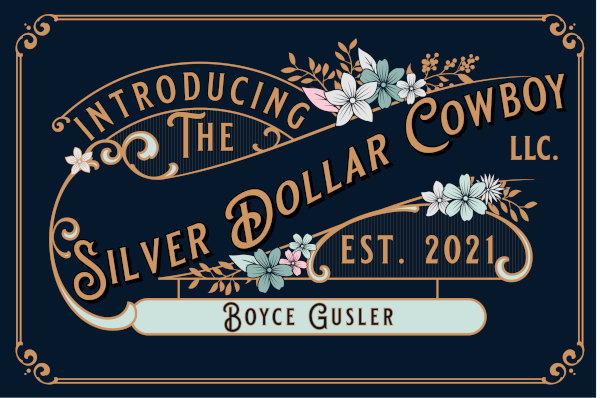 The Silver Dollar Cowboy LLC